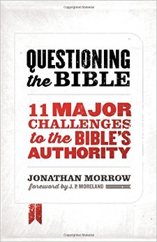 Questioning the Bible by Jonathan Morrow