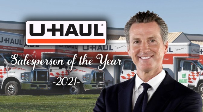Gavin Newsom U-Haul Salesperson of the Year Babylon Bee